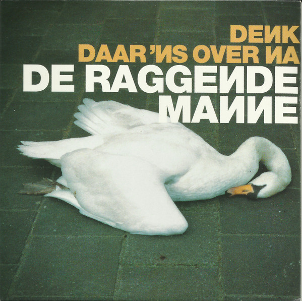 Hoes van Denk daar 'ns over na